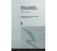 Alliance Capitalism And Global Business