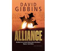 Alliance - David Gibbins - Les Escales - broché - Roman