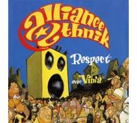 Alliance Ethnik - Respect [Import]