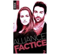 Alliance Factice 2 - Alliance Factice - Tome 2