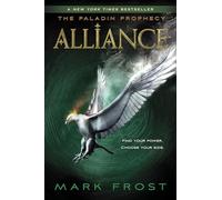 Alliance: The Paladin Prophecy Book 2.