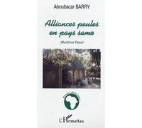 Alliances peules en pays samo Aboubacar Barry (Auteur)