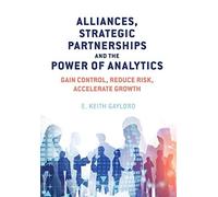 Alliances, Strategic Partnerships And The Power Of Analytics