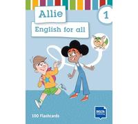 Allie 1 Flashcards: English for all. 100 Flashcards
