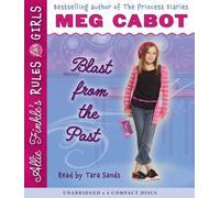 Allie Finkle's Rules for Girls Book 6: Blast from the Past - Audio by Meg Cabot (2010-09-01)