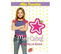 Allie Punchie - Tome 2 - La nouvelle école