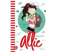 Allie - Tome 2: La nouvelle école