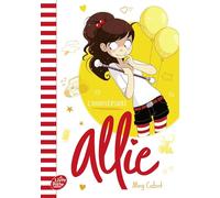 Allie - Tome 5: L'anniversaire