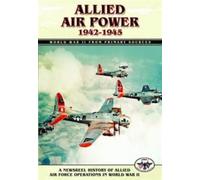 Allied Air Power - 1942-1945