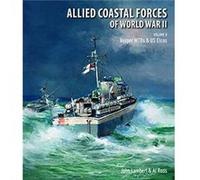 Allied Coastal Forces of World War II by Al & Ross Ross Al , Lambert John (Auteur)