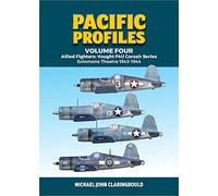 Allied Fighters: Vought F4U Corsair Series Solomons Theatre 1943-1944