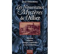 ALLIER NOUVEAUX MYSTERES