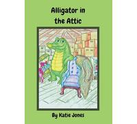 Alligator in the Attic
