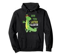 Alligator See You Later After A While Crocodile Front Back Sweat à Capuche