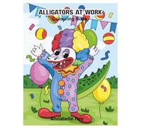 Alligators At Work: Bold and Easy