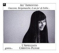 Marco Beasley – All'Improvviso : Ciaccone, Bergamasche e un po' di folie – CD