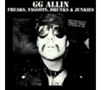 Allin, G.G. - Freaks Faggots Drunks &. [Import]