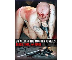 Allin, Gg - Blood, Shit and Fears