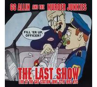 Allin,Gg & The Murder Junkies - The Last Show: Live At The Gas Station June 27th 1993 Nyc [7-Inch Single]