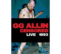 Allin, Gg - Uncensored: Live 1993