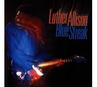 Allison, Luther - Blue Streak [Import]
