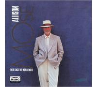 Allison, Mose - Ever Since The World Ended