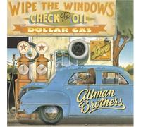 Allman Brothers Band - Wipe Windows Check Oil Dollar Gas