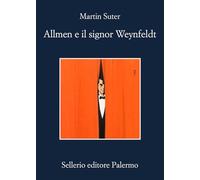 Allmen e il signor Weynfeldt