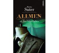 Allmen et les libellules