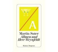 Allmen und Herr Weynfeldt | Martin Suter Martin SuterMartin Suter (Auteur)