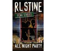 AllNight Party by R L Stine R. L. Stine (Auteur)