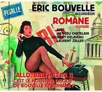 Allo Balthazar ?! C Est le Nouveau Disque de Bouvelle et Romane