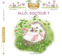 ALLÔ DOCTEUR ? - LA VIE SECRÈTE DES ANIMAUX TOME 8