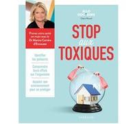 Claire Ricard – Allo Docteurs : Stop aux toxiques – Broché – Larousse