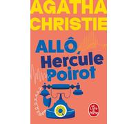 Allô, Hercule Poirot... (Nouvelle traduction révisée)