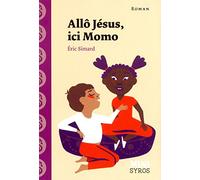 Allo Jésus, ici Momo