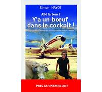 ALLO LA TOUR Y A UN BOEUF DANS LE COCKPIT !