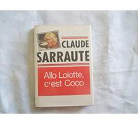 Allô Lolotte, c'est Coco