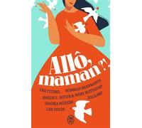 Allô, maman ? ! - Lise Syven - J'ai Lu - Poche - Roman