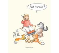 Allo mamie - Frédéric Stehr - Ecole Des Loisirs - relié - Album jeunesse dès 3 ans