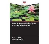 Allocation aux véhicules d'actifs alternatifs