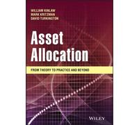 Allocation d'actifs - De la théorie à la pratique et au-delà