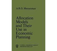 Allocation Models And Their Use In Economic Planning