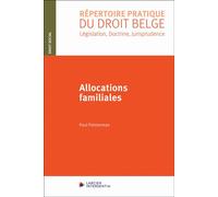 Allocations familiales - Paul Palsterman - Larcier Eds - broché - Etude