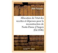 Allocution De L'état Des Recettes Et Dépenses Pour La Reconstruction De Norte-Dame D'angers