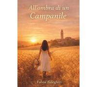 All'ombra di un Campanile