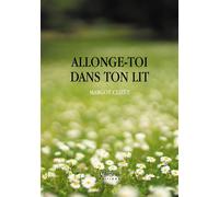 Allonge-toi dans ton lit - Margot Clizët - Verone Eds - broché - Témoignage