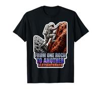 Allons à la Mission d'exploration Mars Mars vers Mars Red Planet T-Shirt