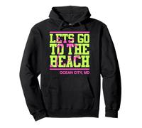 Allons à la Plage, Ocean City, Maryland Sweat à Capuche