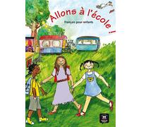 Allons à l'école ! - Livre de l' élève Français pour enfants - Collectif - Difusion Centro - broché - Méthode de langue